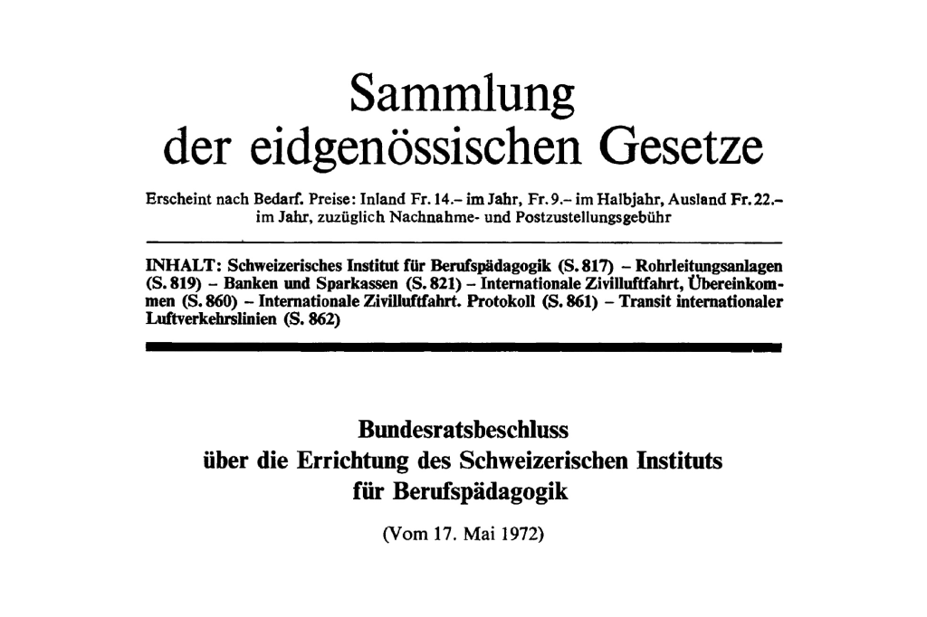 Deckblatt Bundesratsbeschluss zur Gründung eines schweizerischen Instituts für Berufspädagogik vom 17. Mai